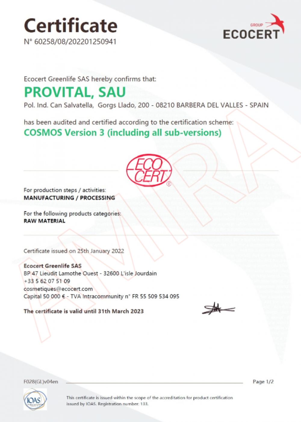 ECOCERT Greenlife 於 2022 年 1 月 25 日核發給 PROVITAL, SAU 的 COSMOS Version 3 認證證書，確認其雪絨花萃取 (41901-EDELWEI