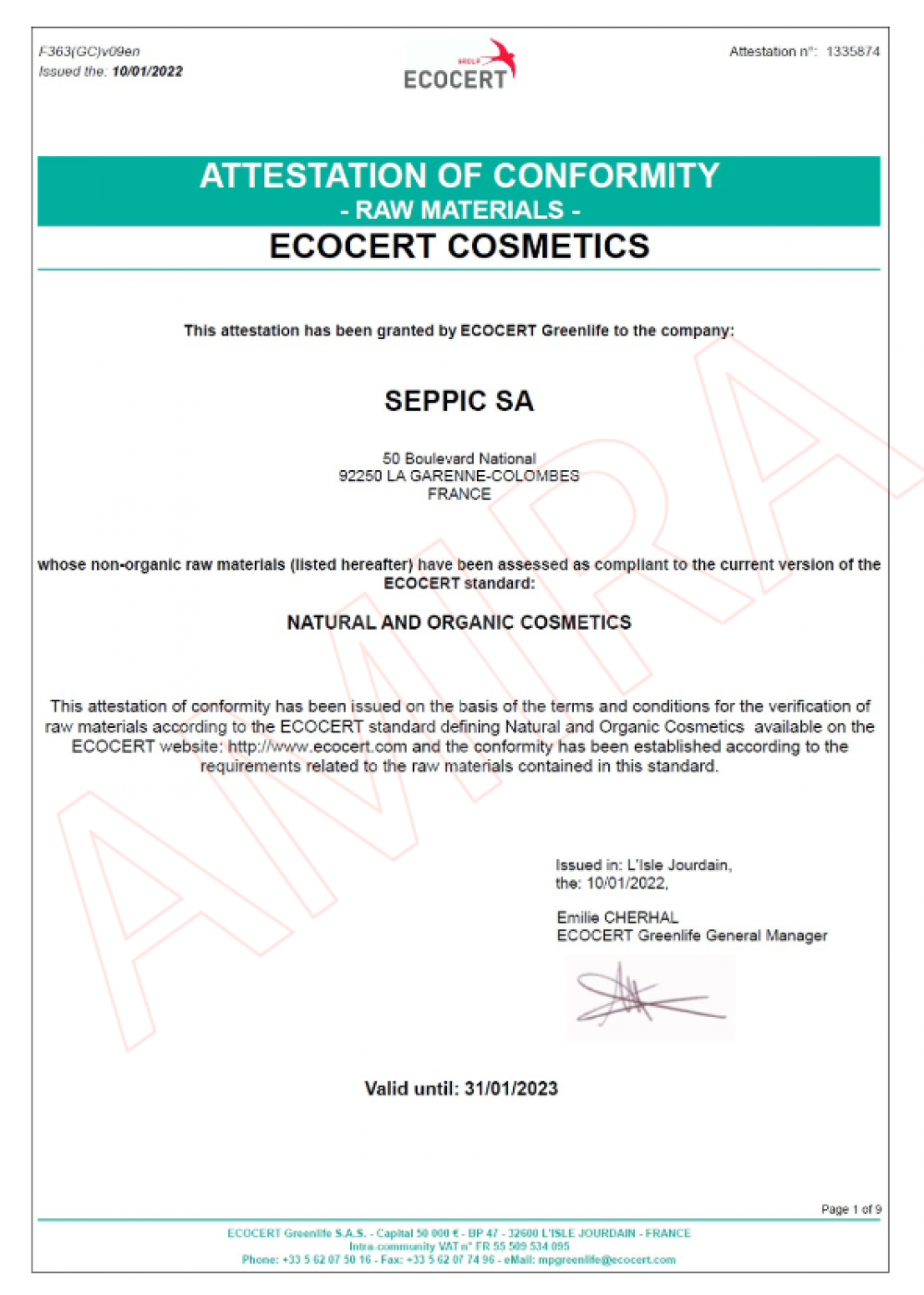 ECOCERT Greenlife 於 2022 年 1 月 10 日核發給 SEPPIC SA 的符合性證明，確認其非有機原料，包含木糖醇基葡糖苷、脫水木糖醇、木糖醇（白樺蜜糖）等成分，符合 ECO