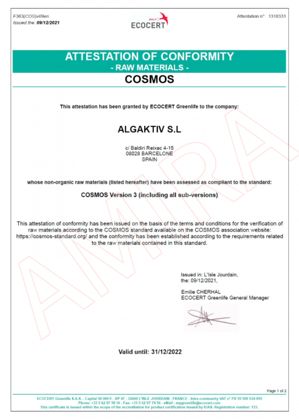 ECOCERT Greenlife 於 2021 年 12 月 9 日核發給 ALGAKTIV S.L. 的 COSMOS 標準符合性證明，確認其非有機原料，特別是 ALGAKTIV® BioSKN（