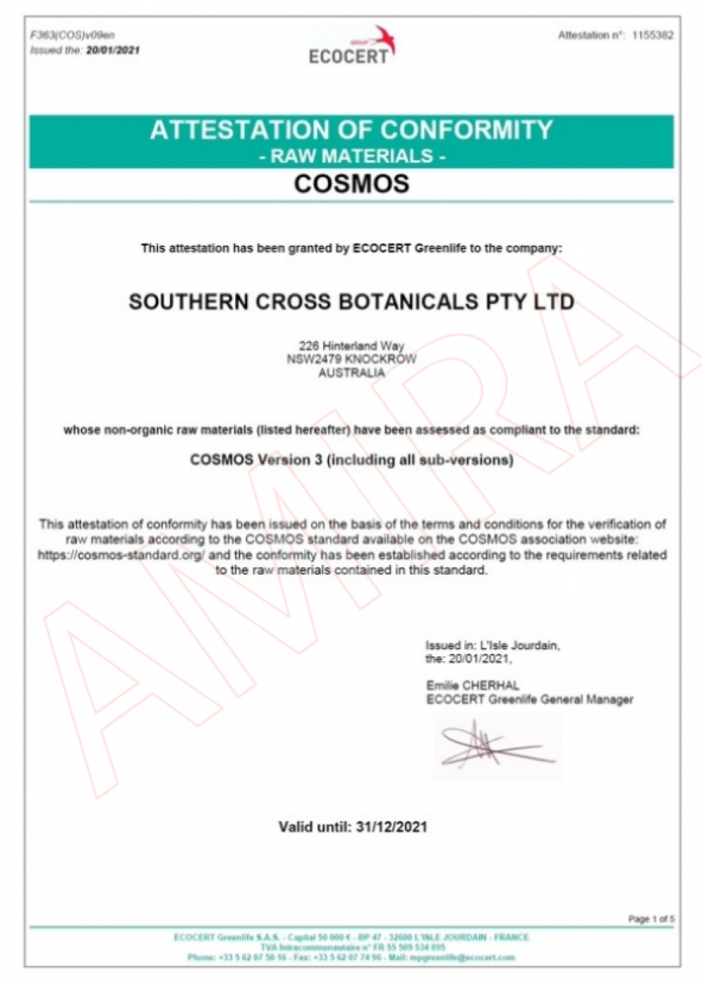 COSMOS 麥蘆卡蜂蜜原料符合性證明 2021 - SOUTHERN CROSS BOTANICALS PTY LTD 