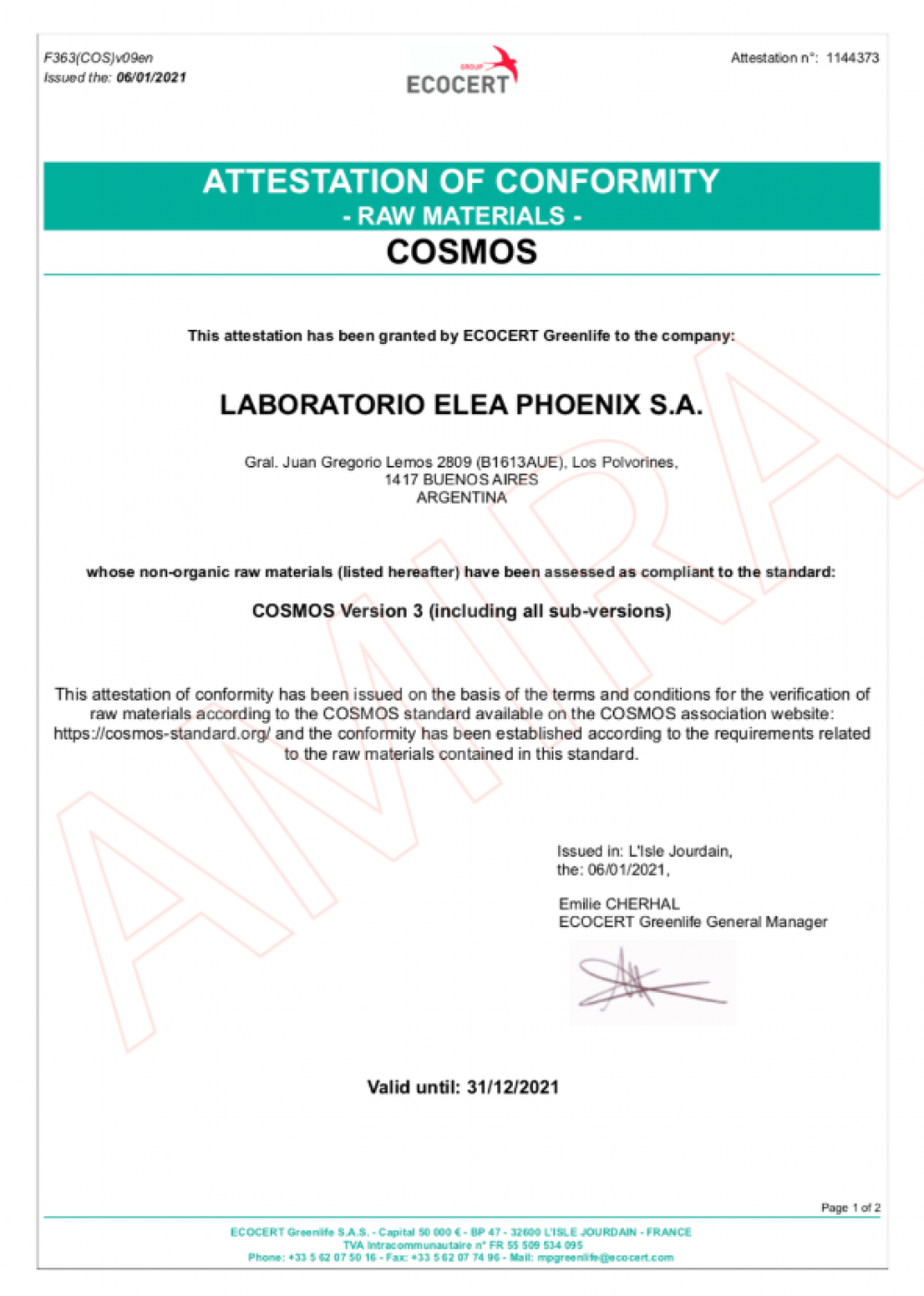 ECOCERT Greenlife 於 2021 年 1 月 6 日核發給 LABORATORIO ELEA PHOENIX S.A. 的 COSMOS 標準符合性證明，確認其非有機原料，包括黃金天然
