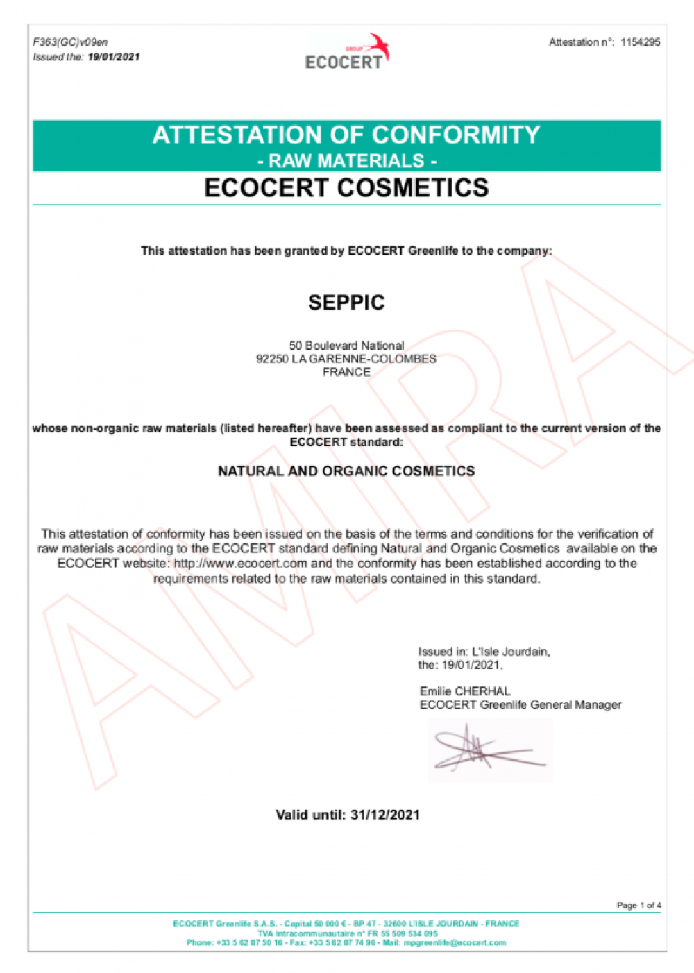 ECOCERT Greenlife 於 2021 年 1 月 19 日核發給 SEPPIC 的符合性證明，確認其非有機原料，包含 AQUAXYL（木糖醇基葡糖苷、脫水木糖醇、木糖醇）等，符合 ECOC